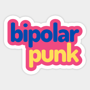 Bipolar punk Sticker